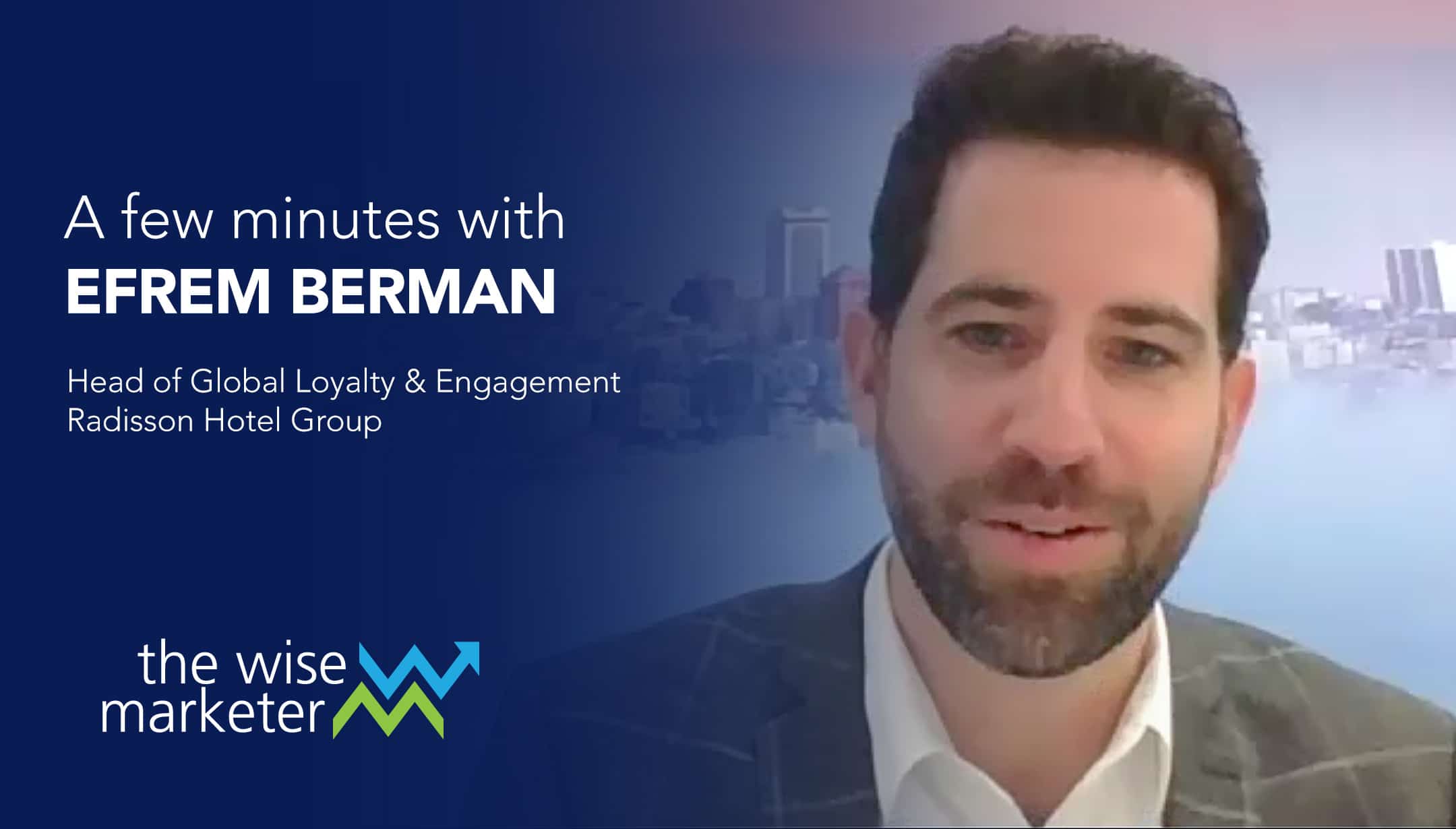 the executive interview efrem berman the wise marketer executive interview